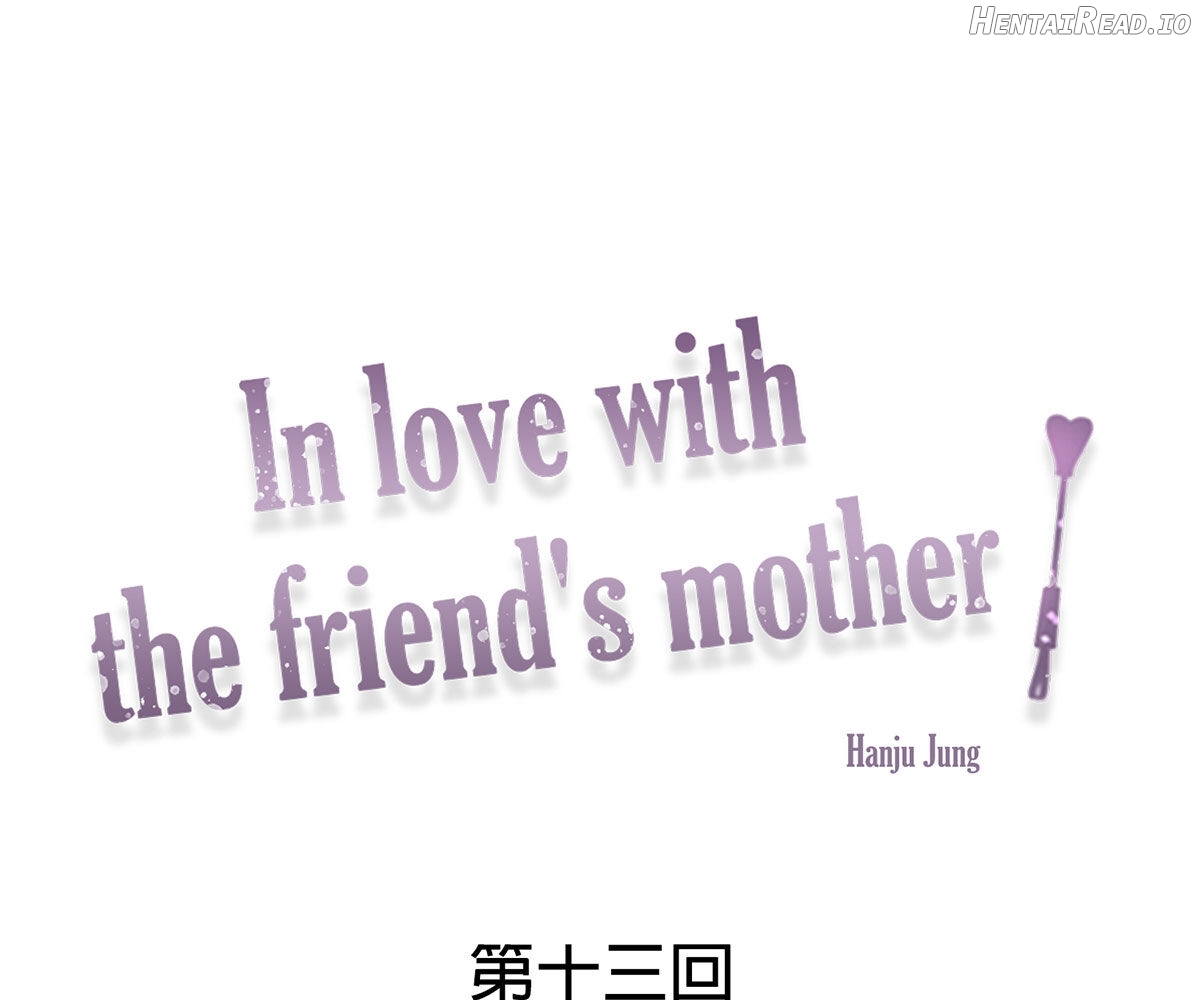 In Love With The Friend’s Mother Chapter 13 - page 11