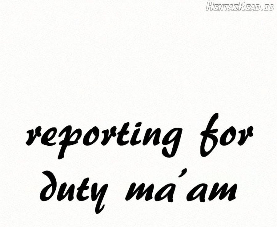 Reporting For Duty Ma’am Chapter 15 - page 8