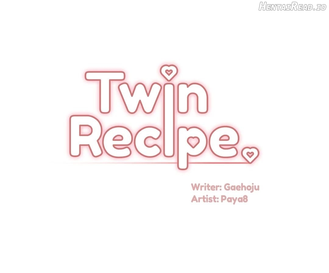 Twin Recipe Chapter 18 - page 1