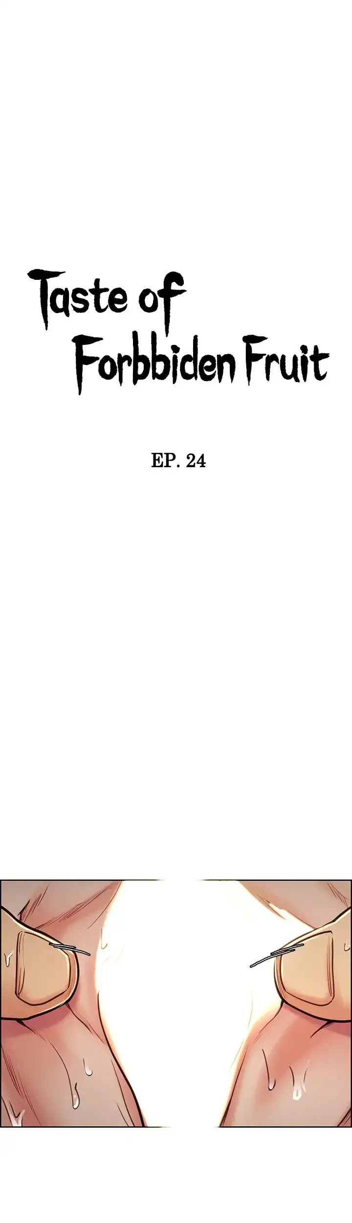 Taste of Forbbiden Fruit Chapter 24 - page 6