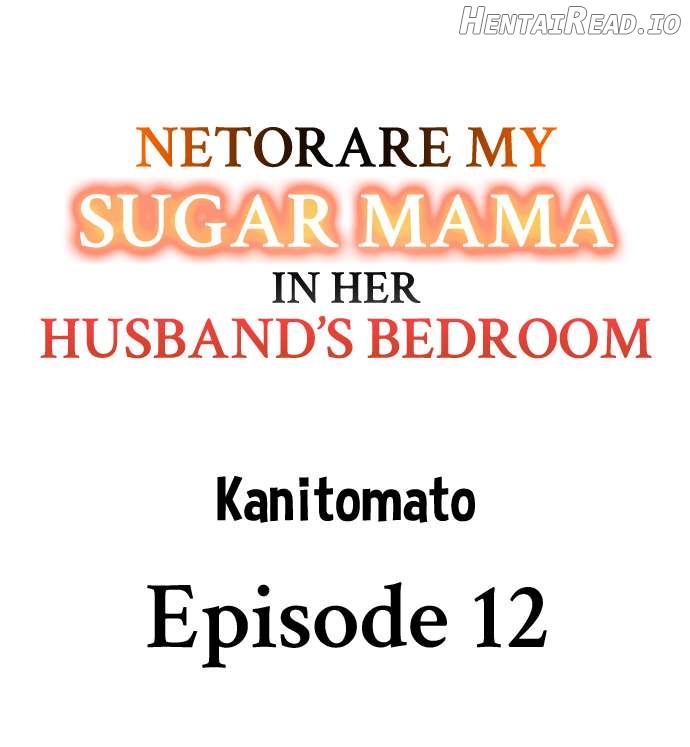 Netorare My Sugar Mama in Her Husband’s Bedroom Chapter 12 - page 1