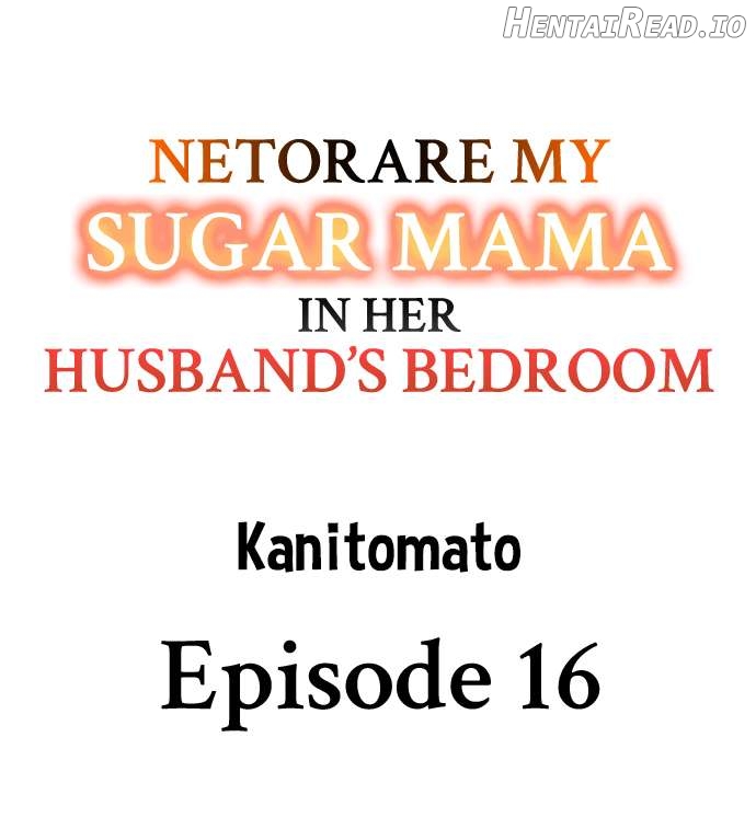 Netorare My Sugar Mama in Her Husband’s Bedroom Chapter 16 - page 1