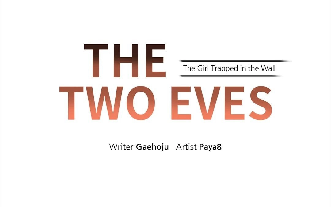 The Two Eves : The Girl Trapped in the Wall Chapter 1 - page 21