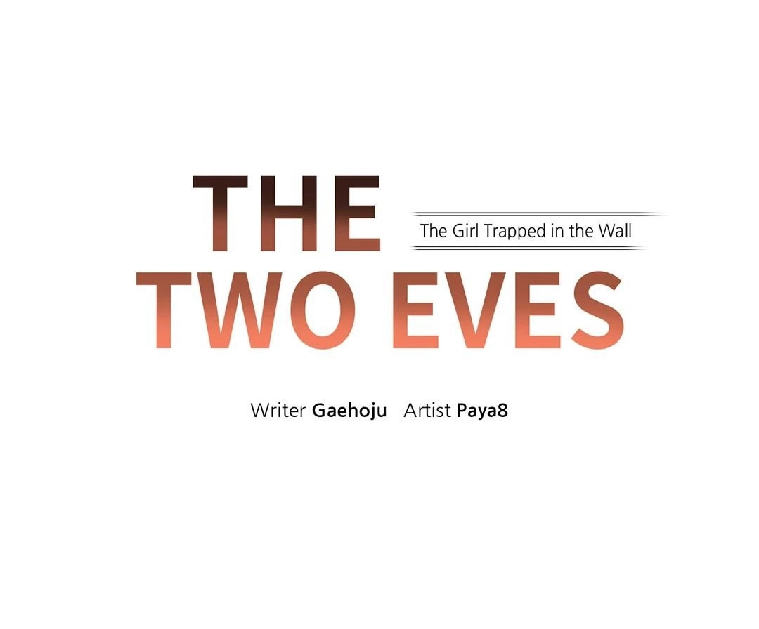 The Two Eves : The Girl Trapped in the Wall Chapter 13 - page 1