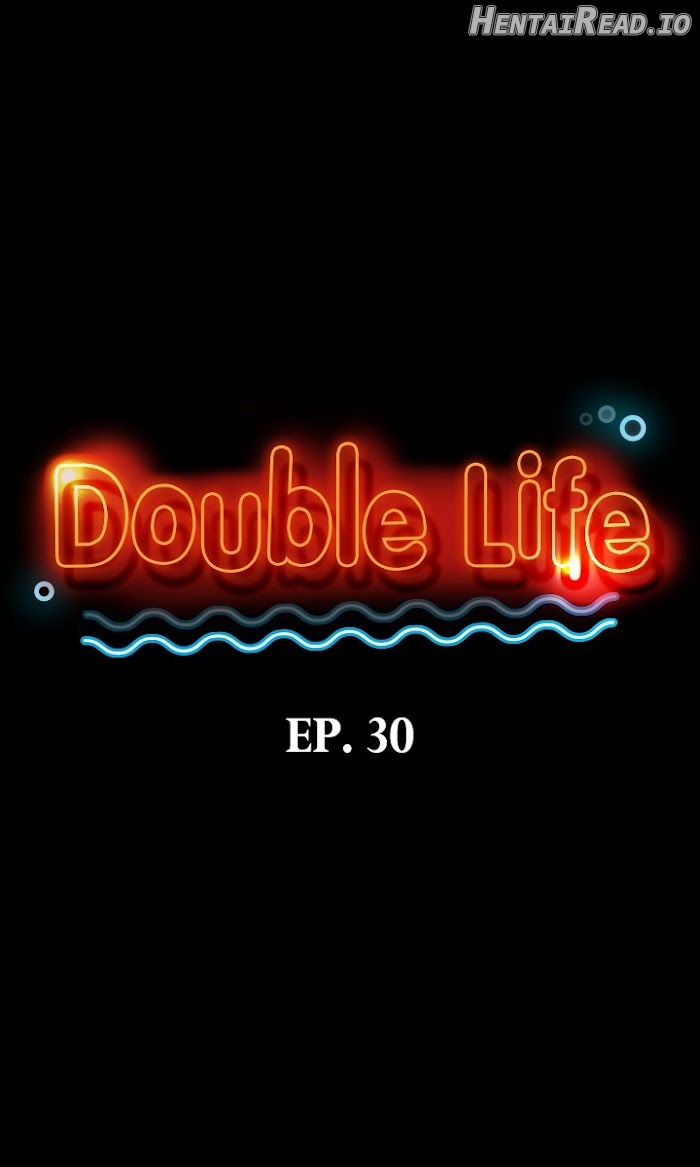 Double Life Chapter 30 - page 2