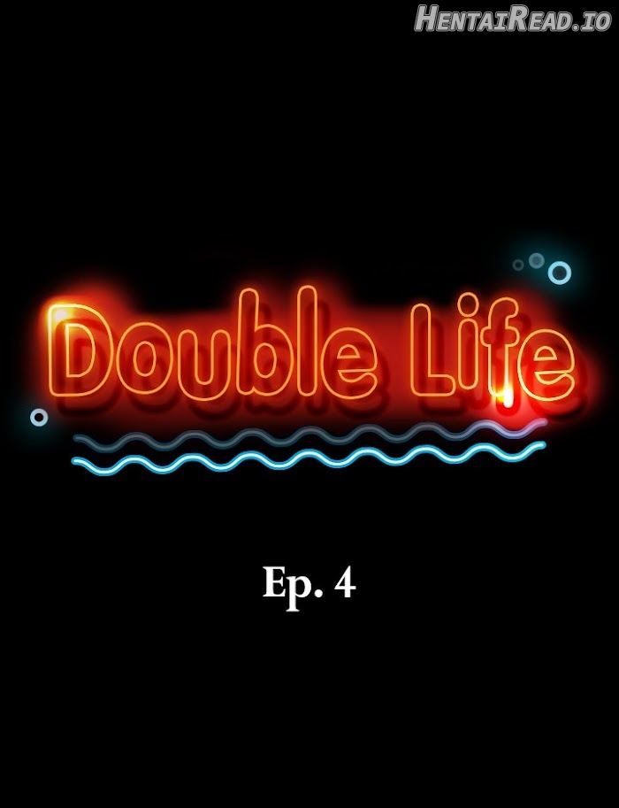 Double Life Chapter 4 - page 2