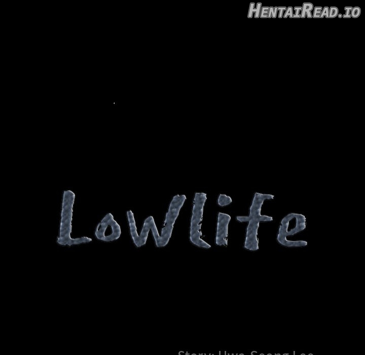 Lowlife - Manhwa Chapter 34 - page 7