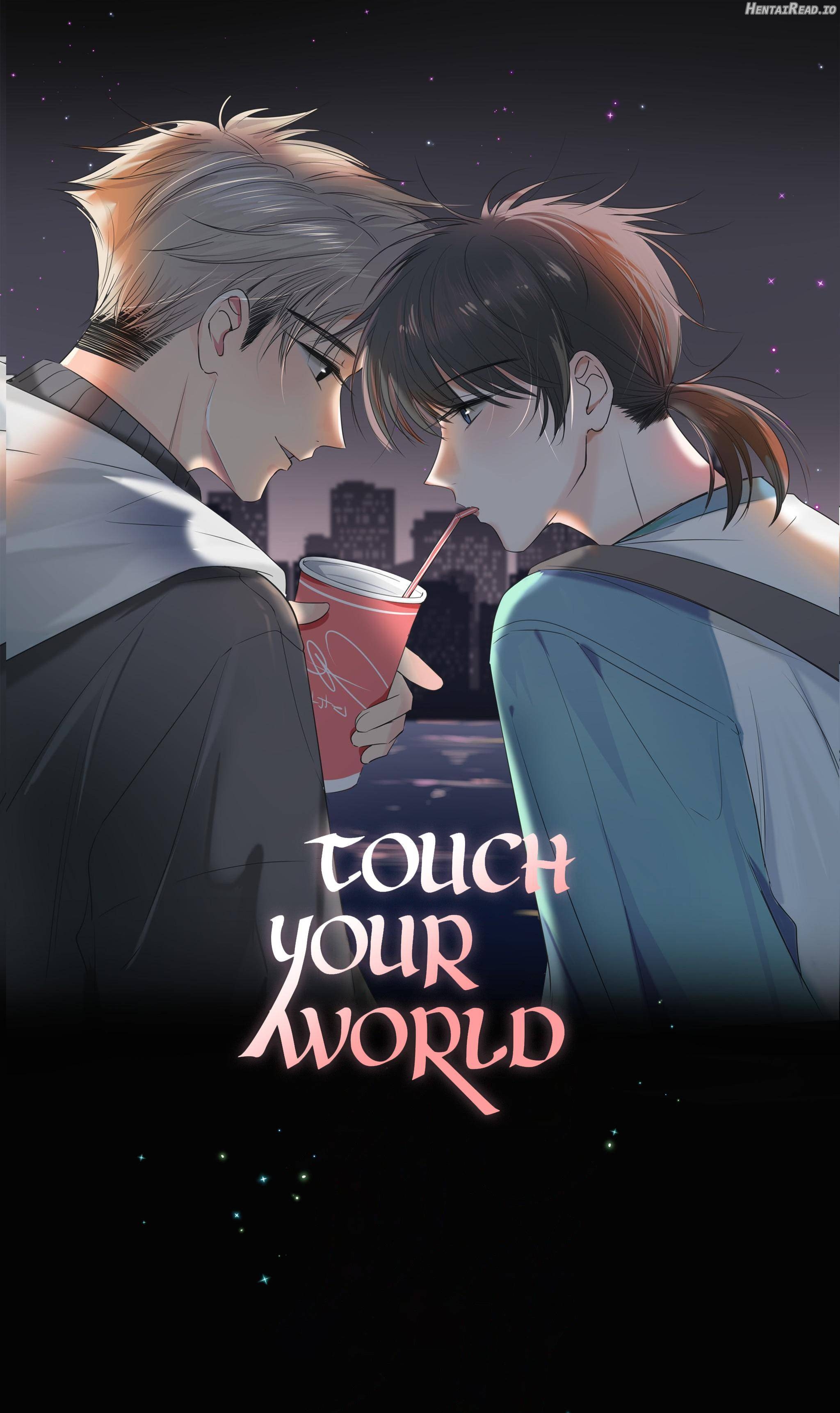 Touch Your World Chapter 56 - page 1
