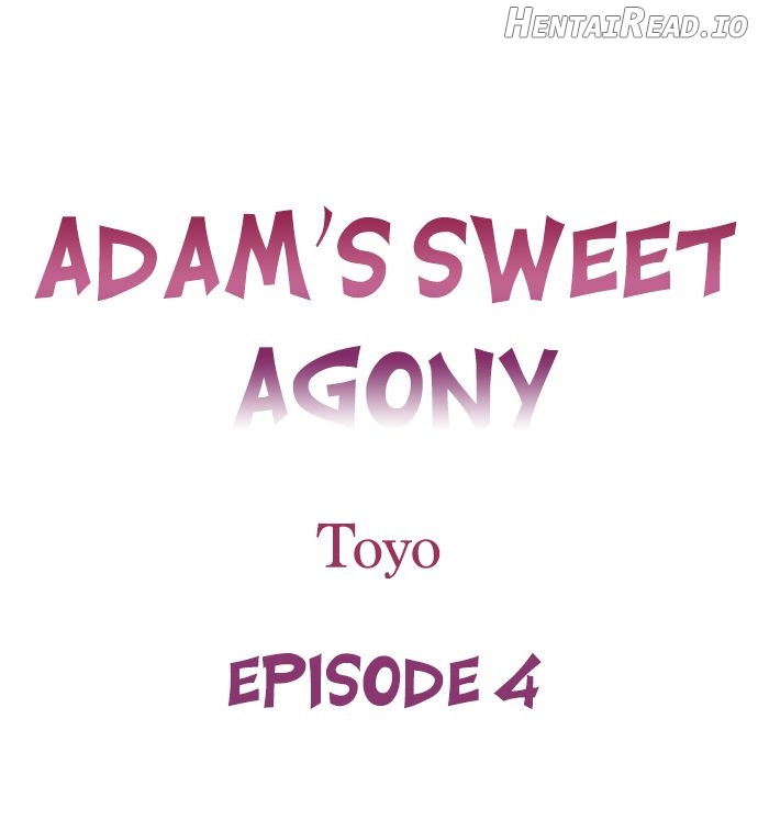 Adam’s Sweet Agony Chapter 4 - page 1