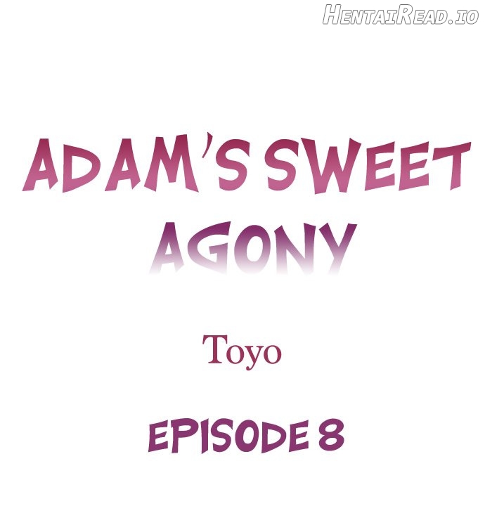 Adam’s Sweet Agony Chapter 8 - page 1