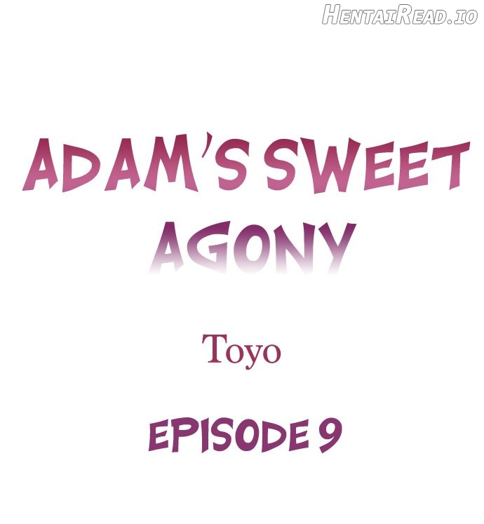 Adam’s Sweet Agony Chapter 9 - page 1