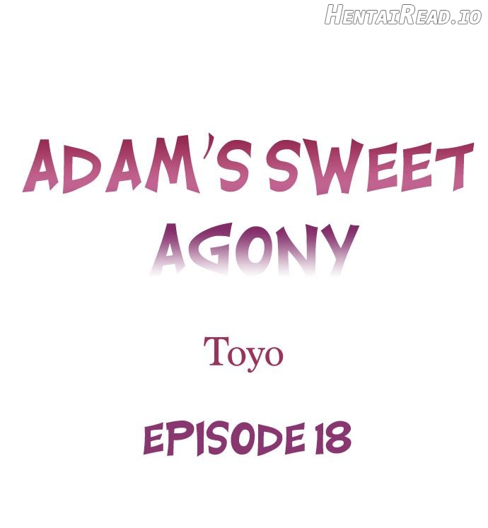Adam’s Sweet Agony Chapter 18 - page 1