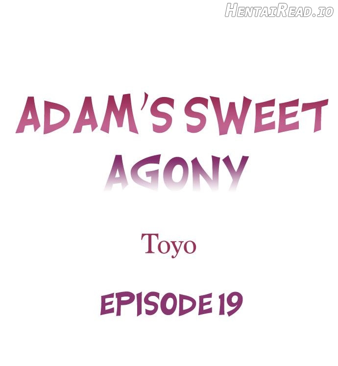 Adam’s Sweet Agony Chapter 19 - page 1