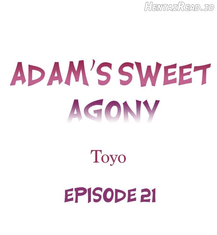 Adam’s Sweet Agony Chapter 21 - page 1