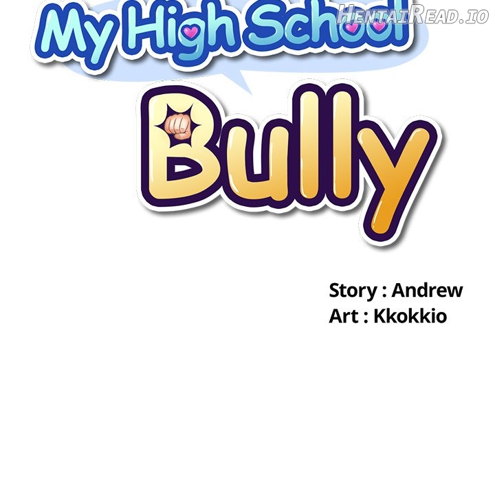 My High School Bully Chapter 116 - page 6