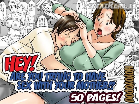 Kora! Anta Hahaoya ni Herikutsu o Konete Nani Ecchi na Koto Shiyou to Shiteru no! Chapter 4 - page 1