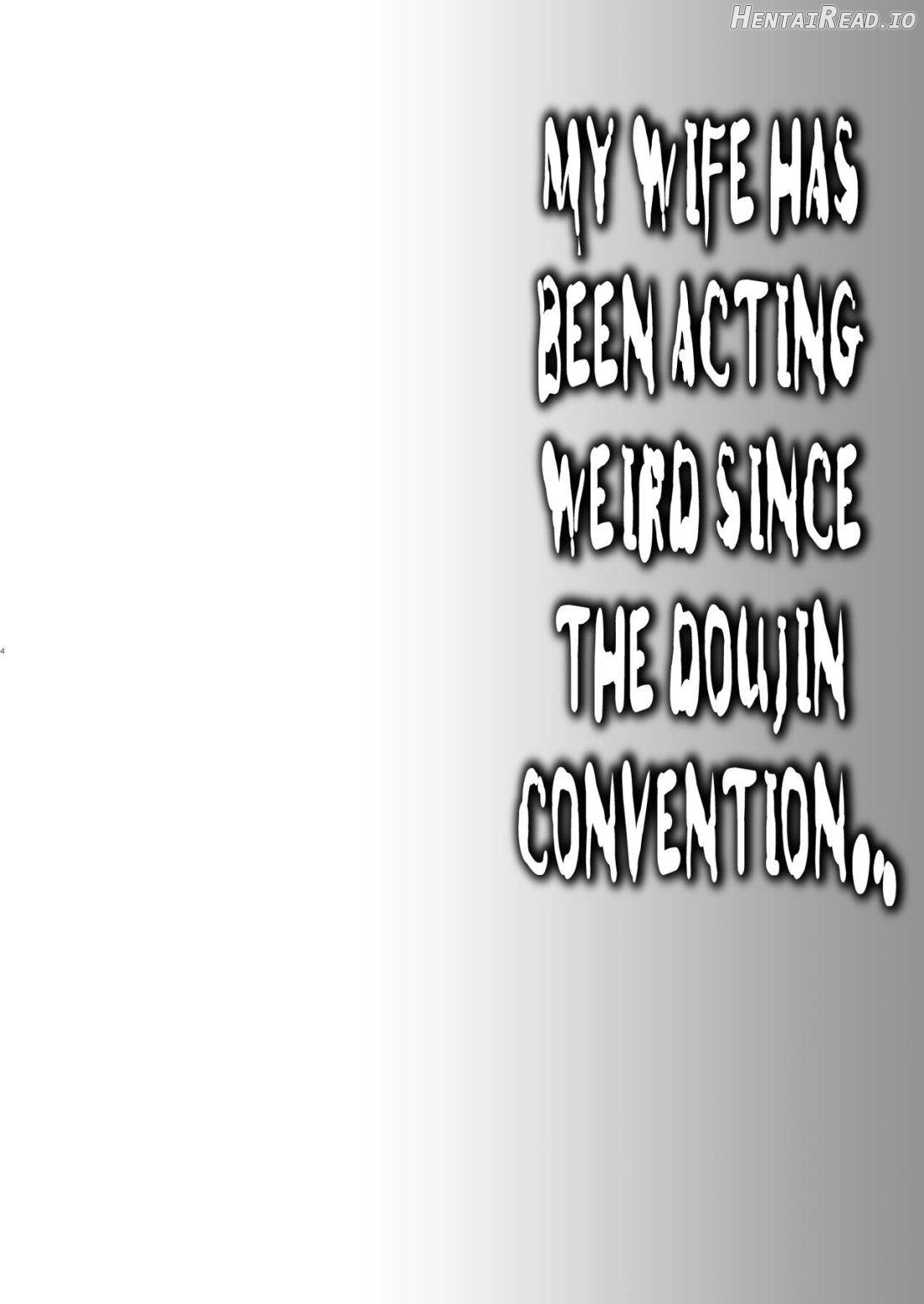 Doujin Event no Shucchou Henshuubu ni Itta Hi kara Tsuma no Yousu ga... Chapter 1 - page 2