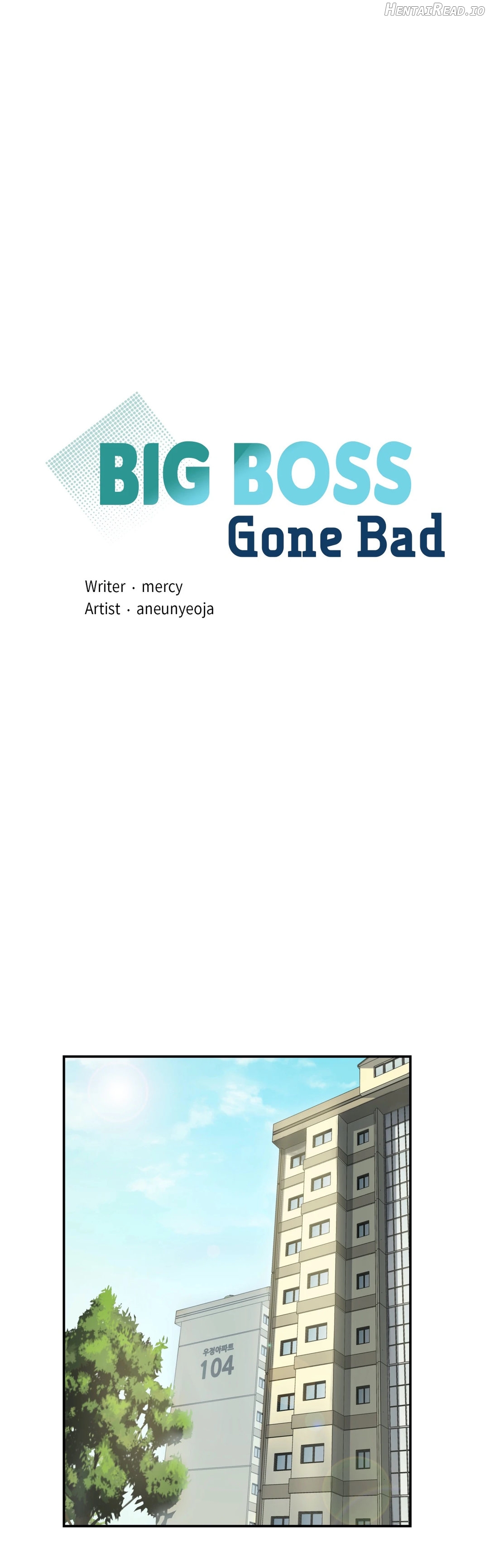 Big Boss Gone Bad Chapter 1 - page 1