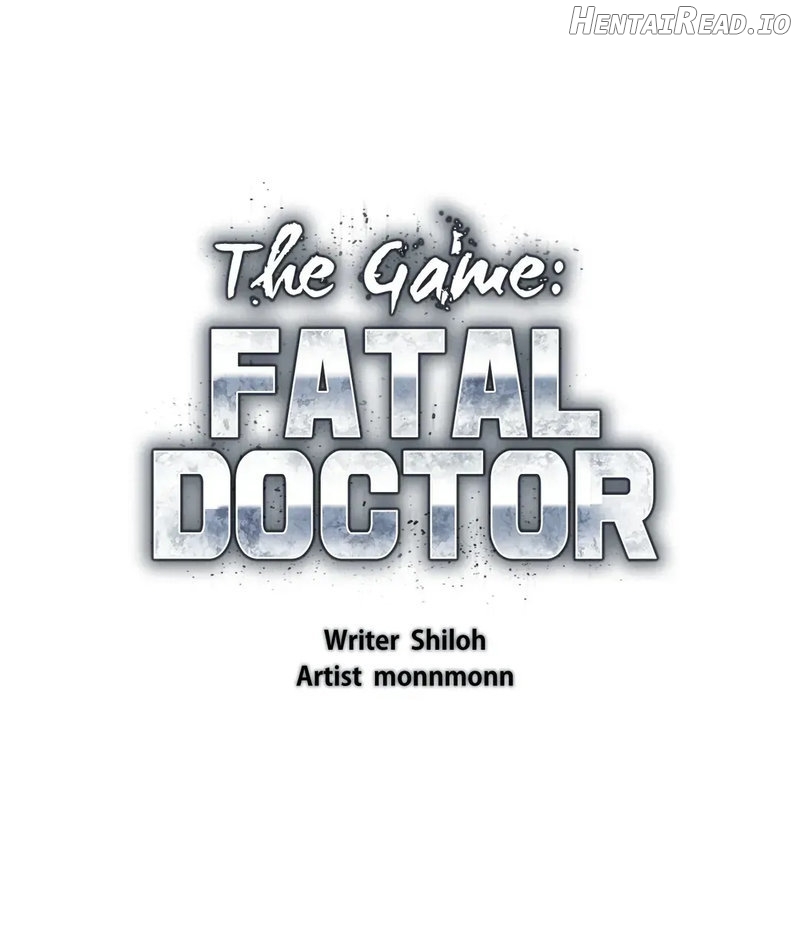 The Game: Fatal Doctor Chapter 25 - page 1