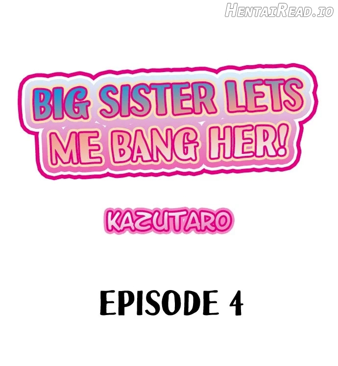 Big Sister Lets Me Bang Her! Chapter 4 - page 1