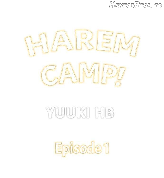 Harem Camp! Chapter 1 - page 1