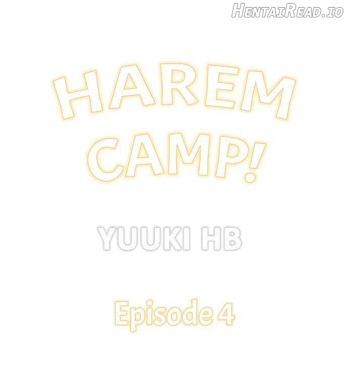 Harem Camp! Chapter 4 - page 1