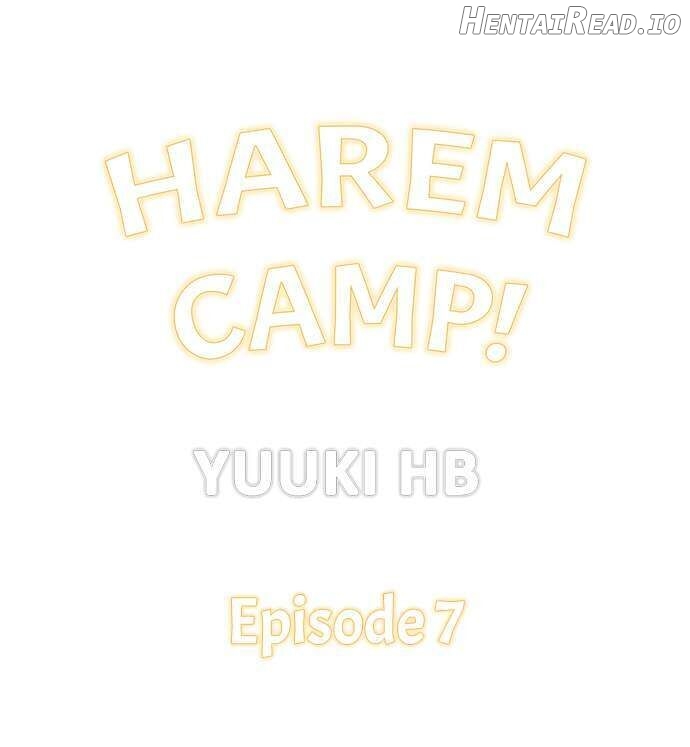 Harem Camp! Chapter 7 - page 1
