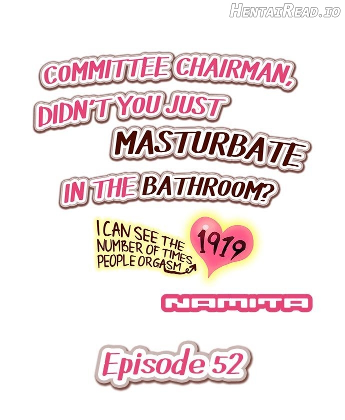 I Can See The Number Of Times People Orgasm Chapter 52 - page 1