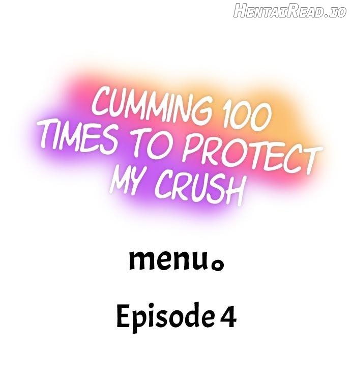 C*ming 100 Times To Protect My Crush Chapter 4 - page 1