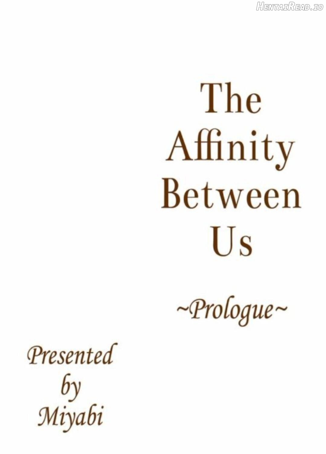 The Affinity Between Us ~Sweet and Sticky Sex With My Childhood Friend Chapter 0.1 - page 2