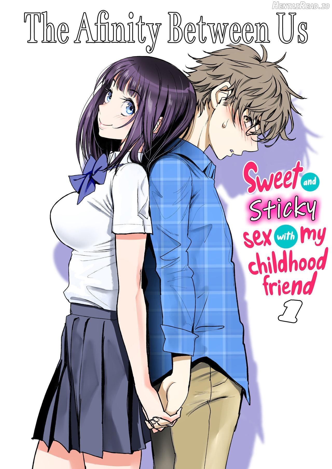 The Affinity Between Us ~Sweet and Sticky Sex With My Childhood Friend Chapter 1 - page 1