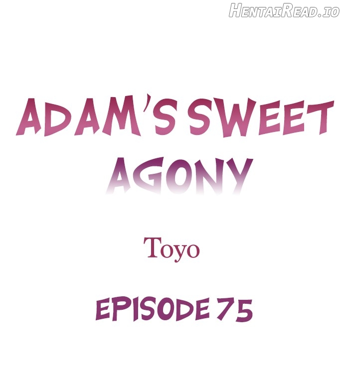 Adam’s Sweet Agony Chapter 75 - page 1