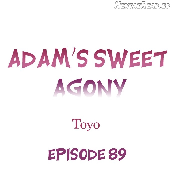 Adam’s Sweet Agony Chapter 89 - page 1