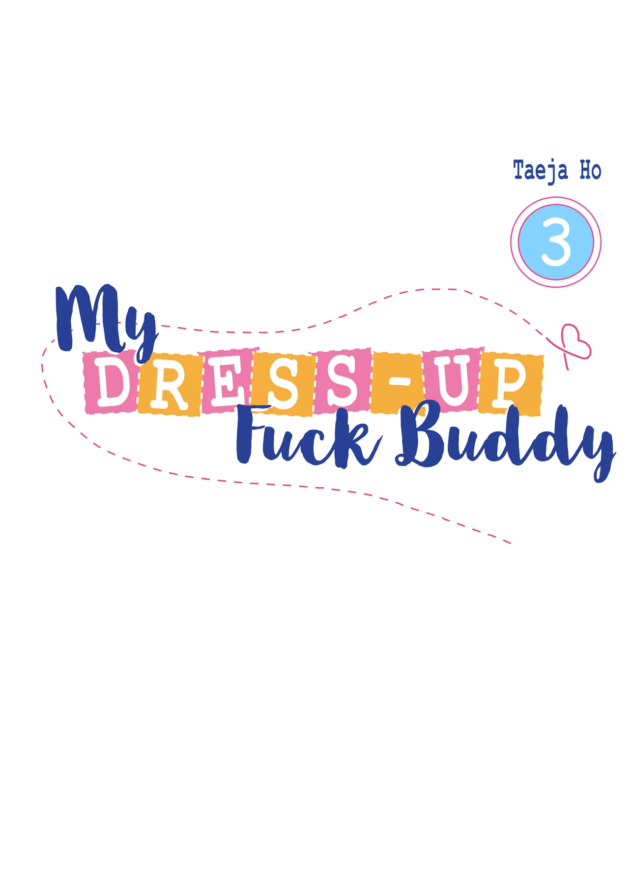 My Dress-Up Fuck Buddy Chapter 1 - page 66