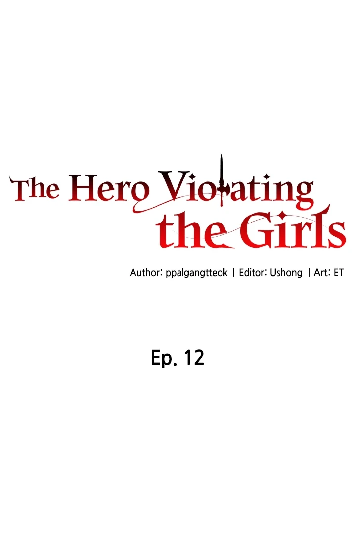 The Hero Violating the Girls Chapter 12 - page 7