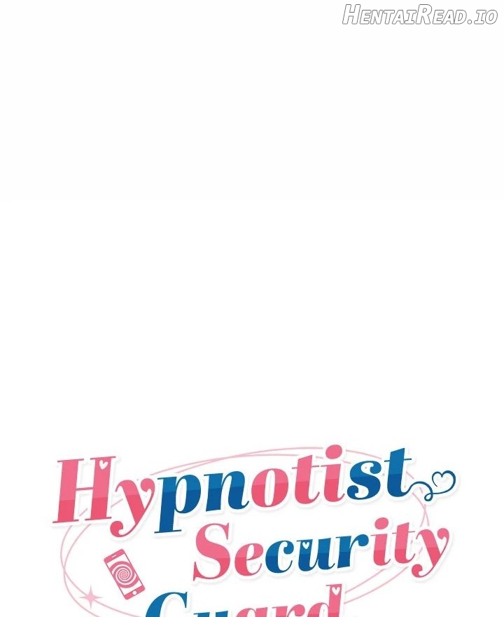 Hypnotist Security Guard Chapter 24 - page 19