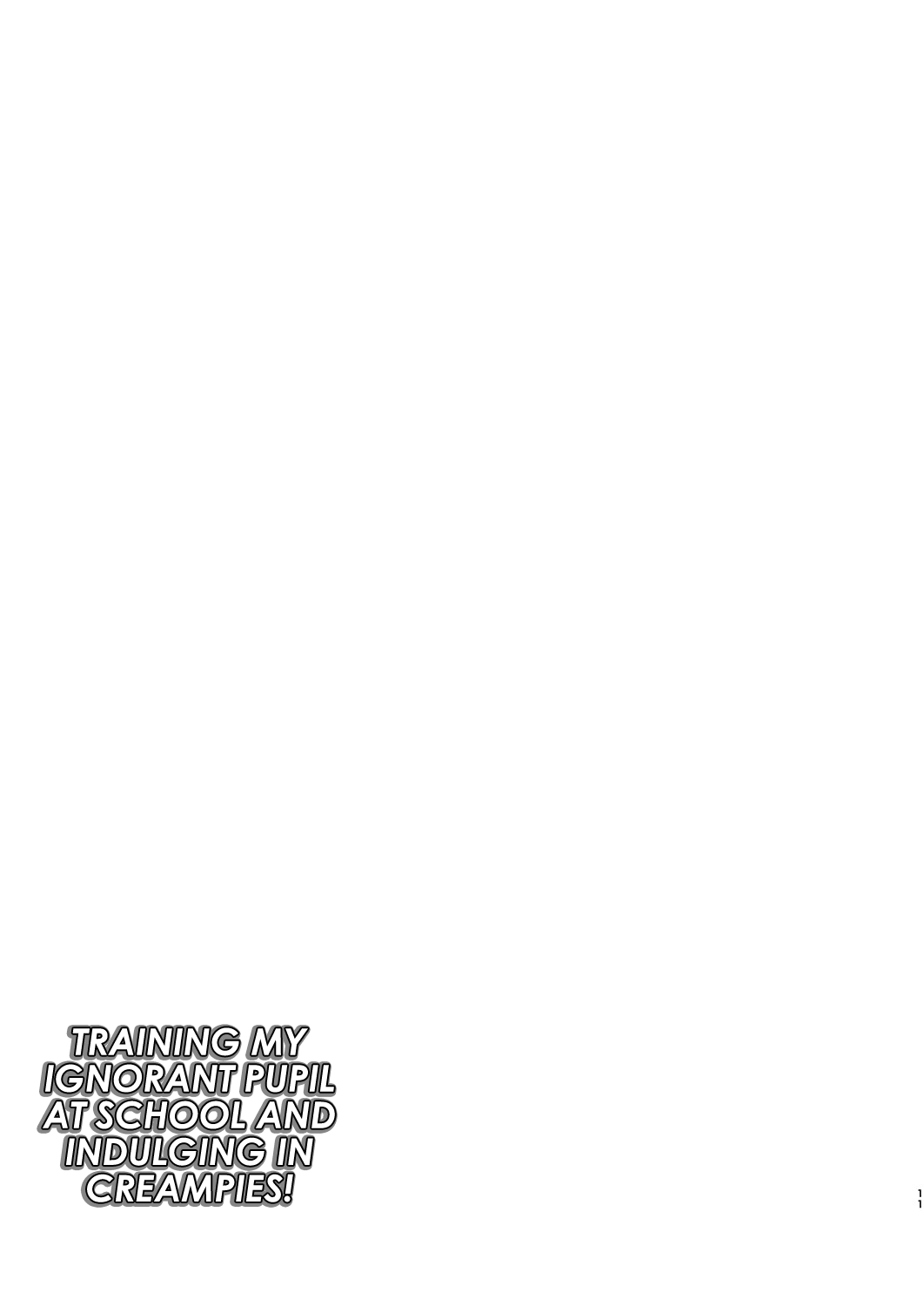 Muchi na Oshiego o Kaihatsu Shite Gakkou de Nakadashi Zanmai! Chapter 1 - page 12