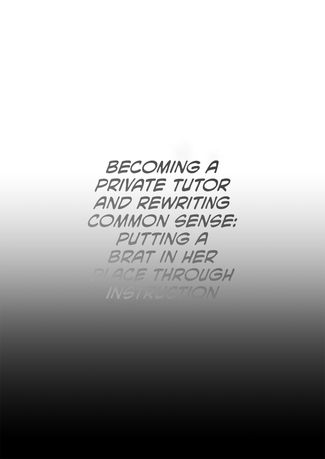 Kateikyoushi ni Natte Joushiki Kaihen Wakarase Shidou Chapter 1 - page 2