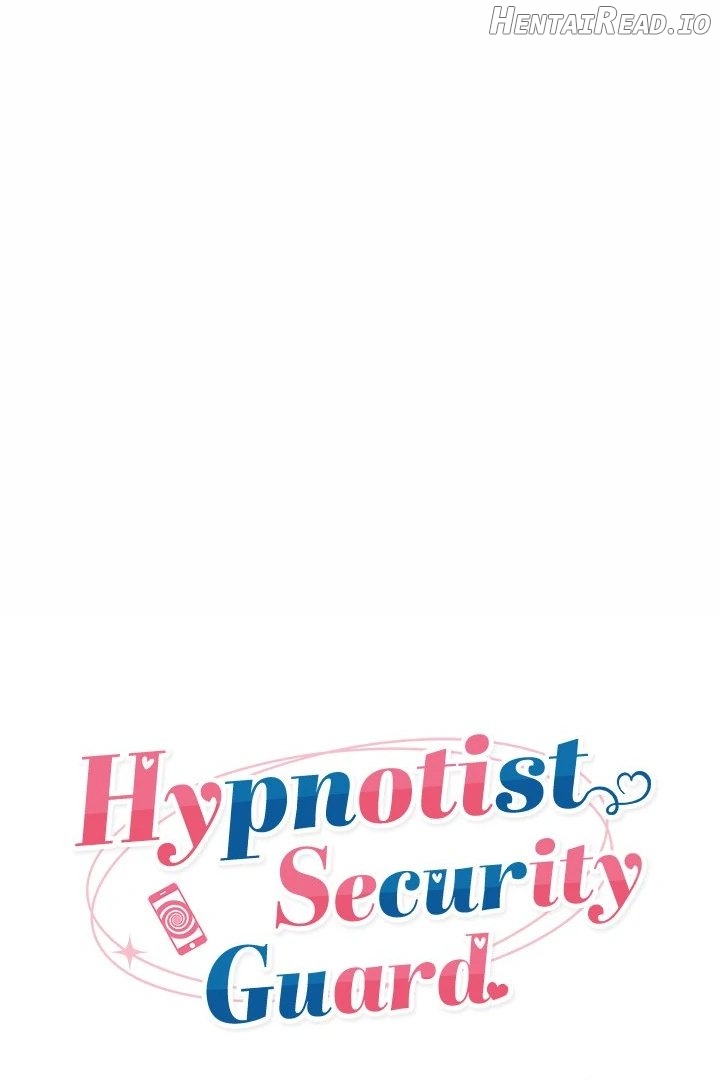 Hypnotist Security Guard Chapter 26 - page 11
