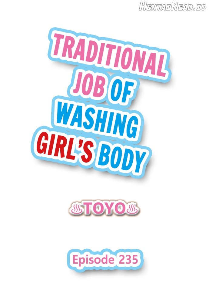 Traditional Job of Washing Girls’ Body Chapter 235 - page 1