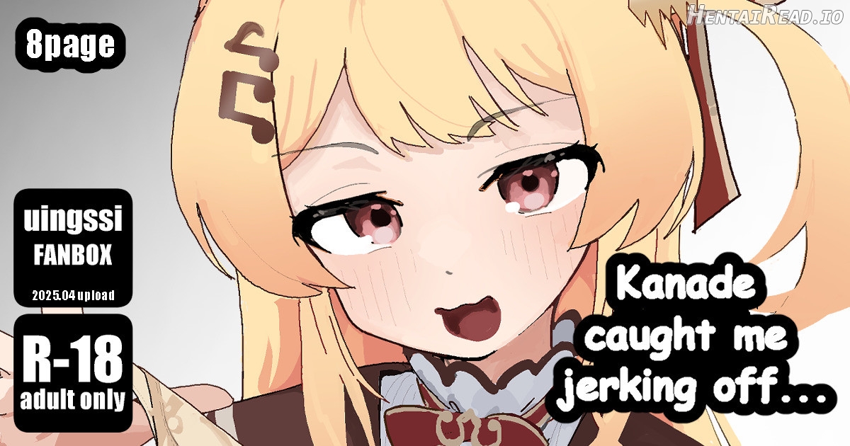 Ka◯ade caught me jerking off Chapter 1 - page 1