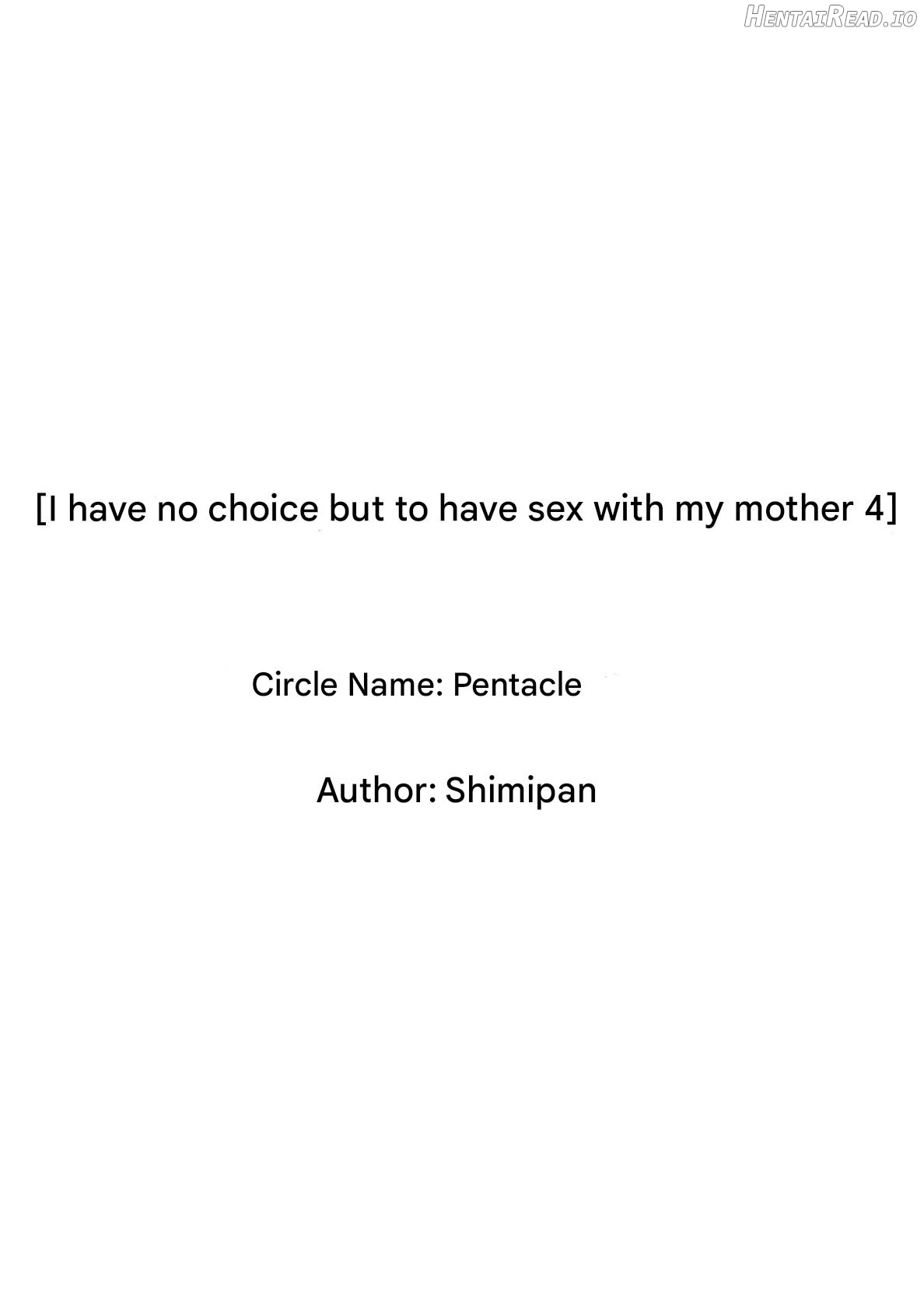 Shikatanaku Kaa-chan to Sex Shimasu 4 - I Have No Choice But to Have Sex with My Mother 4 Chapter 1 - page 4