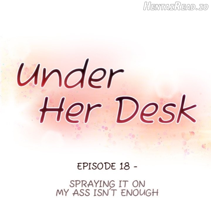 Under Her Desk Chapter 18 - page 32