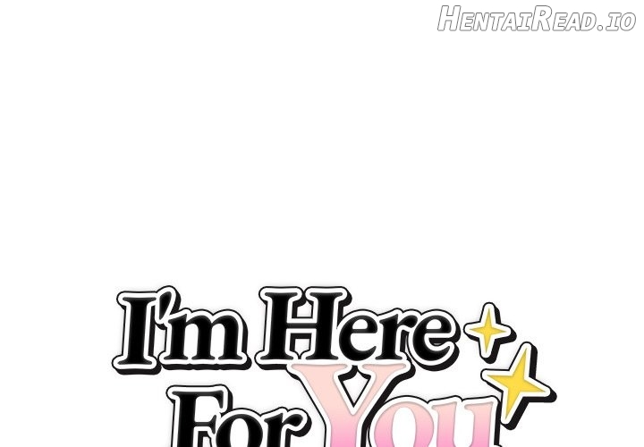 I’m Here for You Chapter 11 - page 1