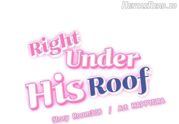 Right Under His Roof Chapter 11 - page 1