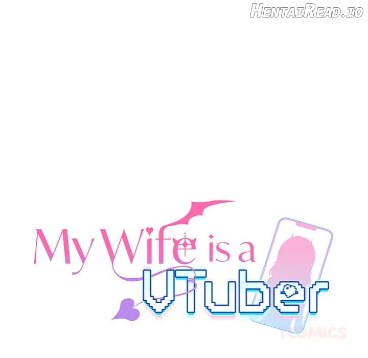 My Wife is a VTuber Chapter 10 - page 21