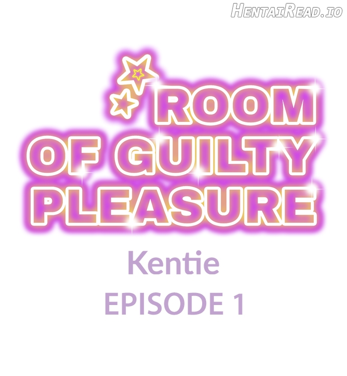 Room of Guilty Pleasure Chapter 1 - page 1