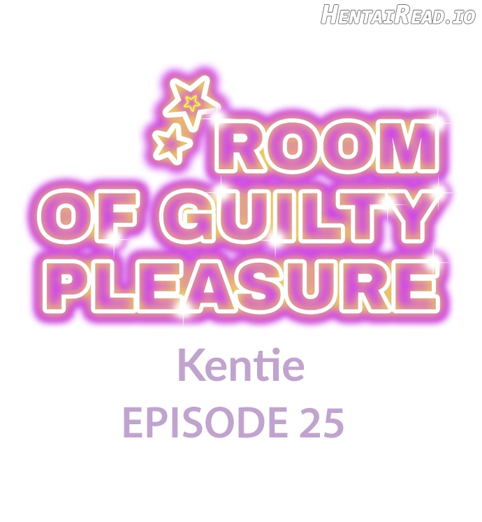 Room of Guilty Pleasure Chapter 25 - page 1
