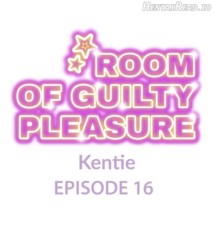 Room of Guilty Pleasure Chapter 16 - page 1