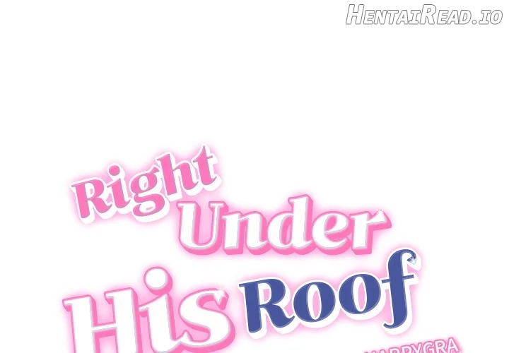 Right Under His Roof Chapter 21 - page 1